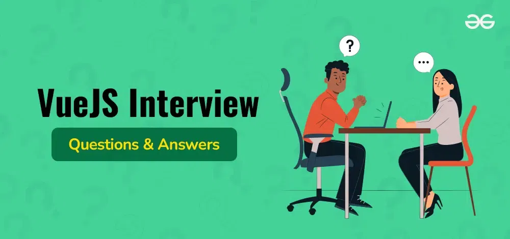 VueJS-Interview-Questions-and-answers