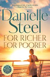 Icon image For Richer For Poorer: The perfect summer read for 2025
