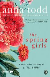 Imagen de ícono de The Spring Girls: A Modern-Day Retelling of Little Women