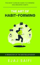 Дүрс тэмдгийн зураг The Art of Habit Forming With Rules & Tactics: The Power of Habit and How to Build Habits